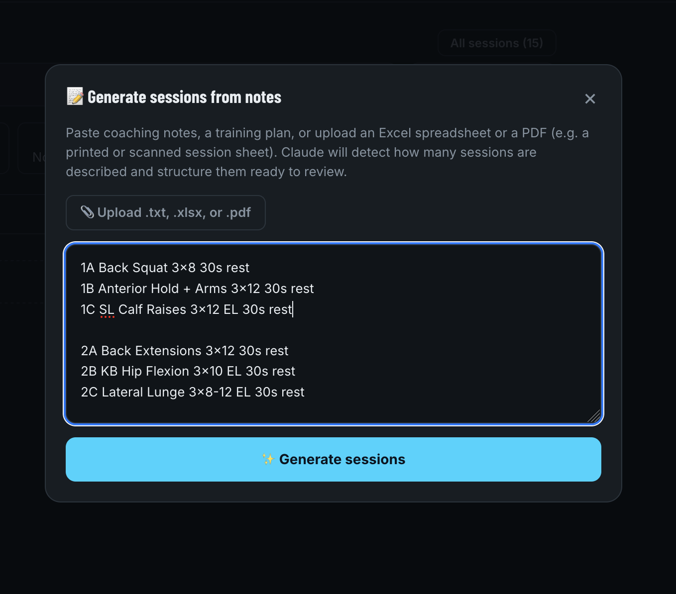 VIS BUILD Generate sessions from notes screen with a six-exercise strength session typed into the notes field